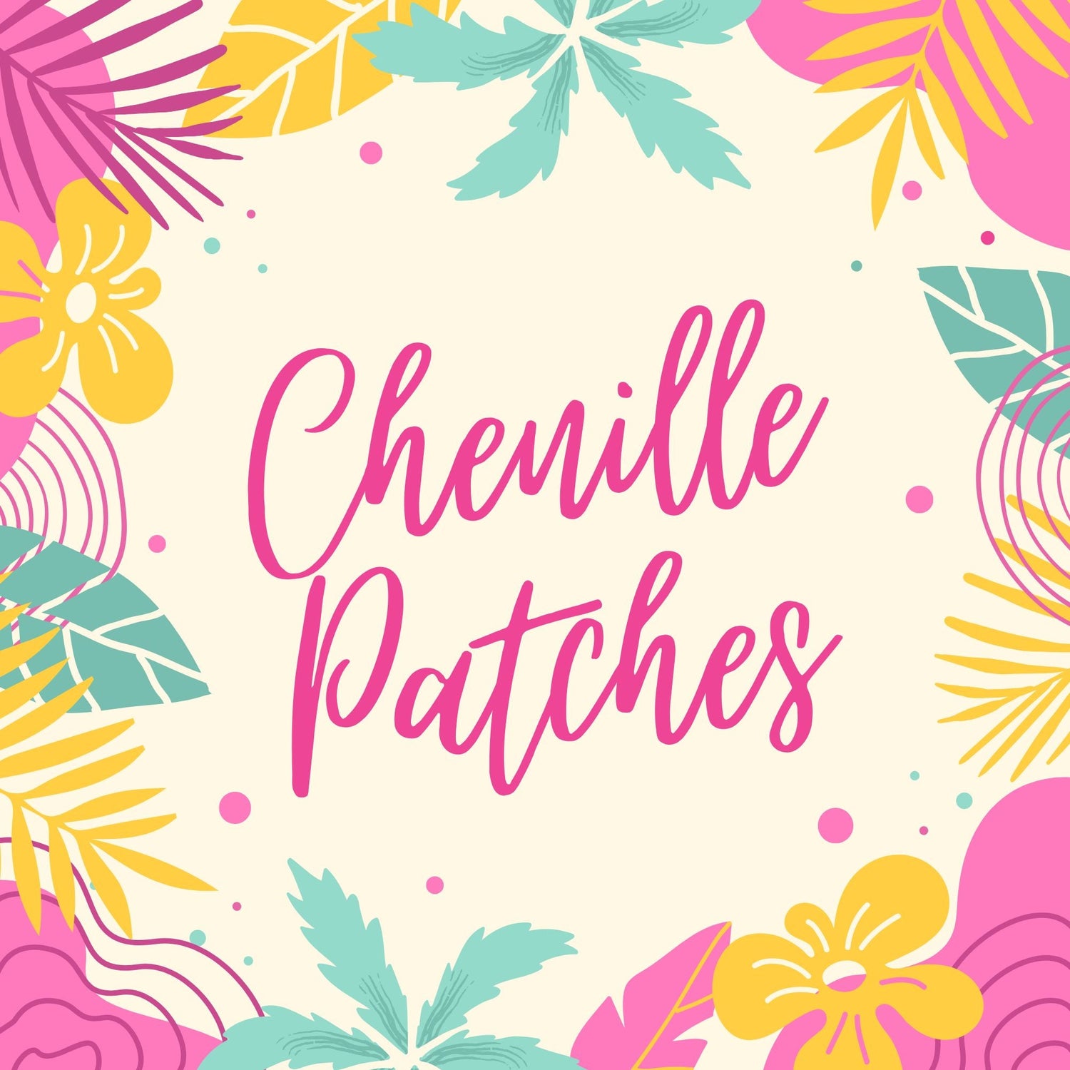 Chenille Patches