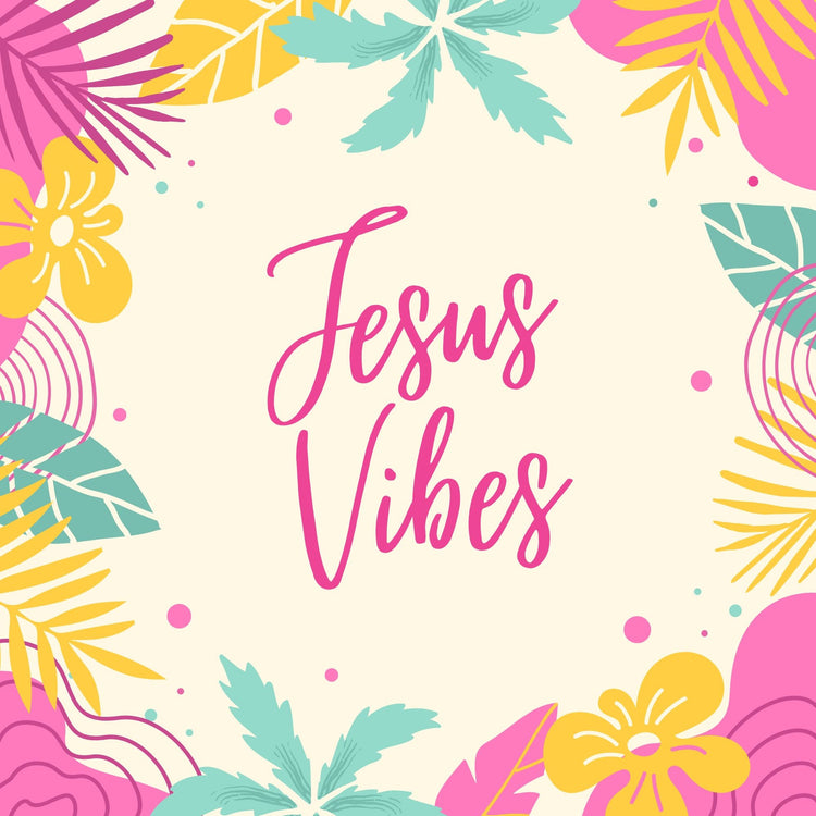 Jesus Vibes
