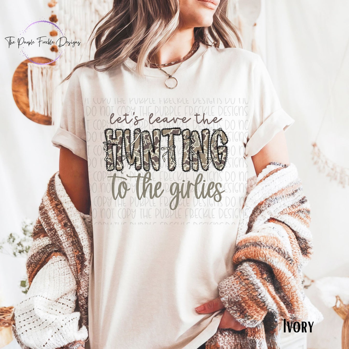 Leave Hunting To Girls