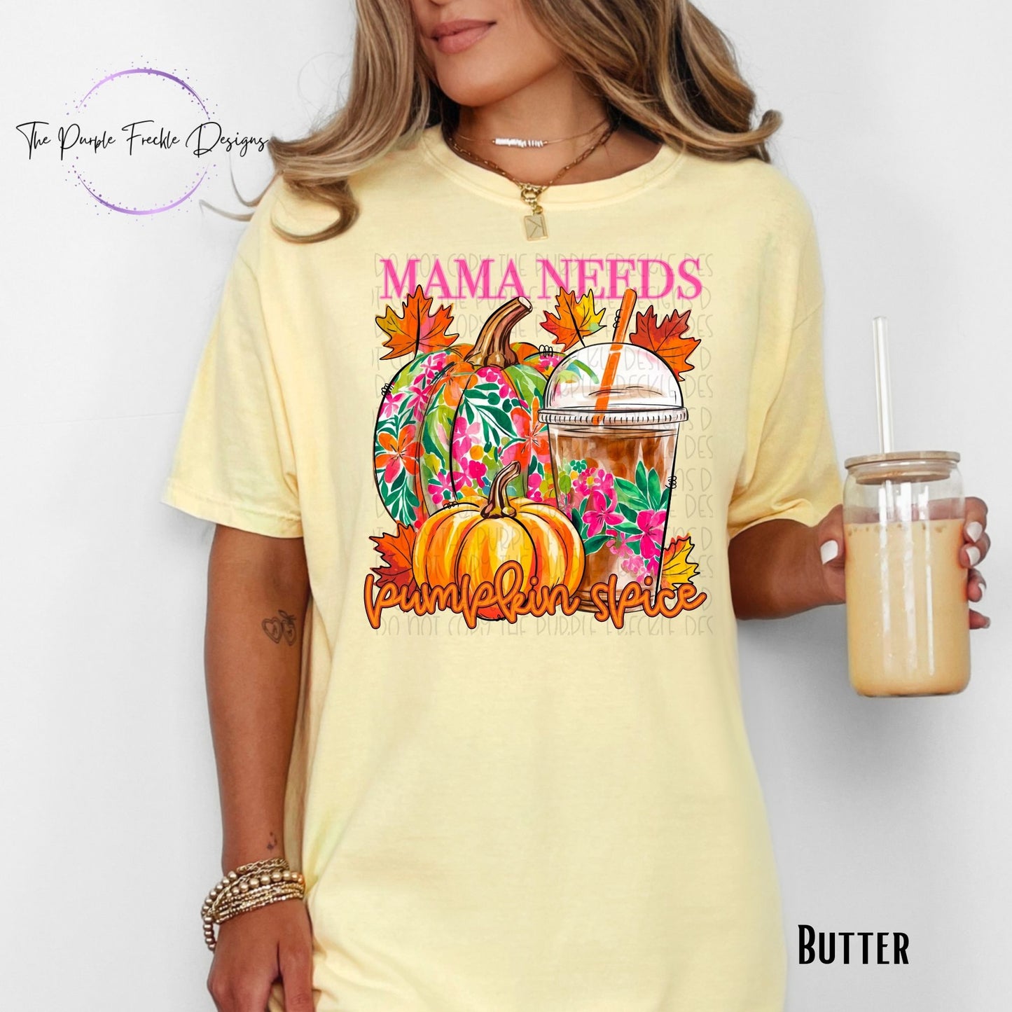 Mama Needs Pumpkin Spice