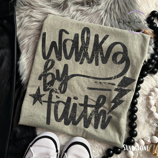 Walk By Faith Grunge