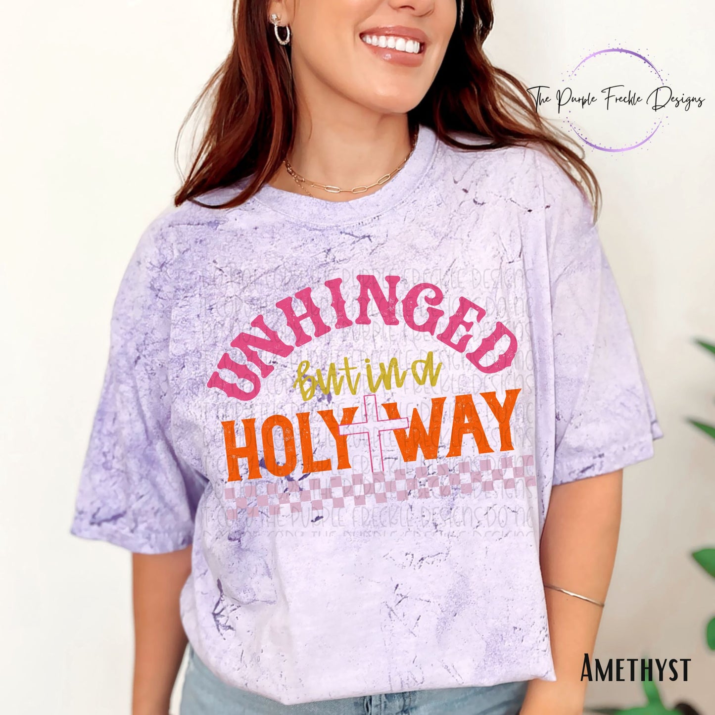 Unhinged But In A Holy Way