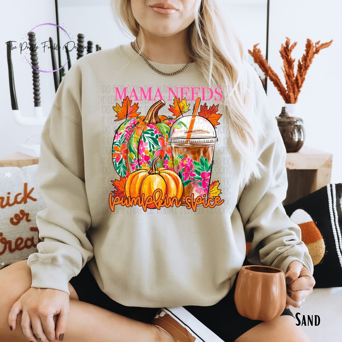 Mama Needs Pumpkin Spice