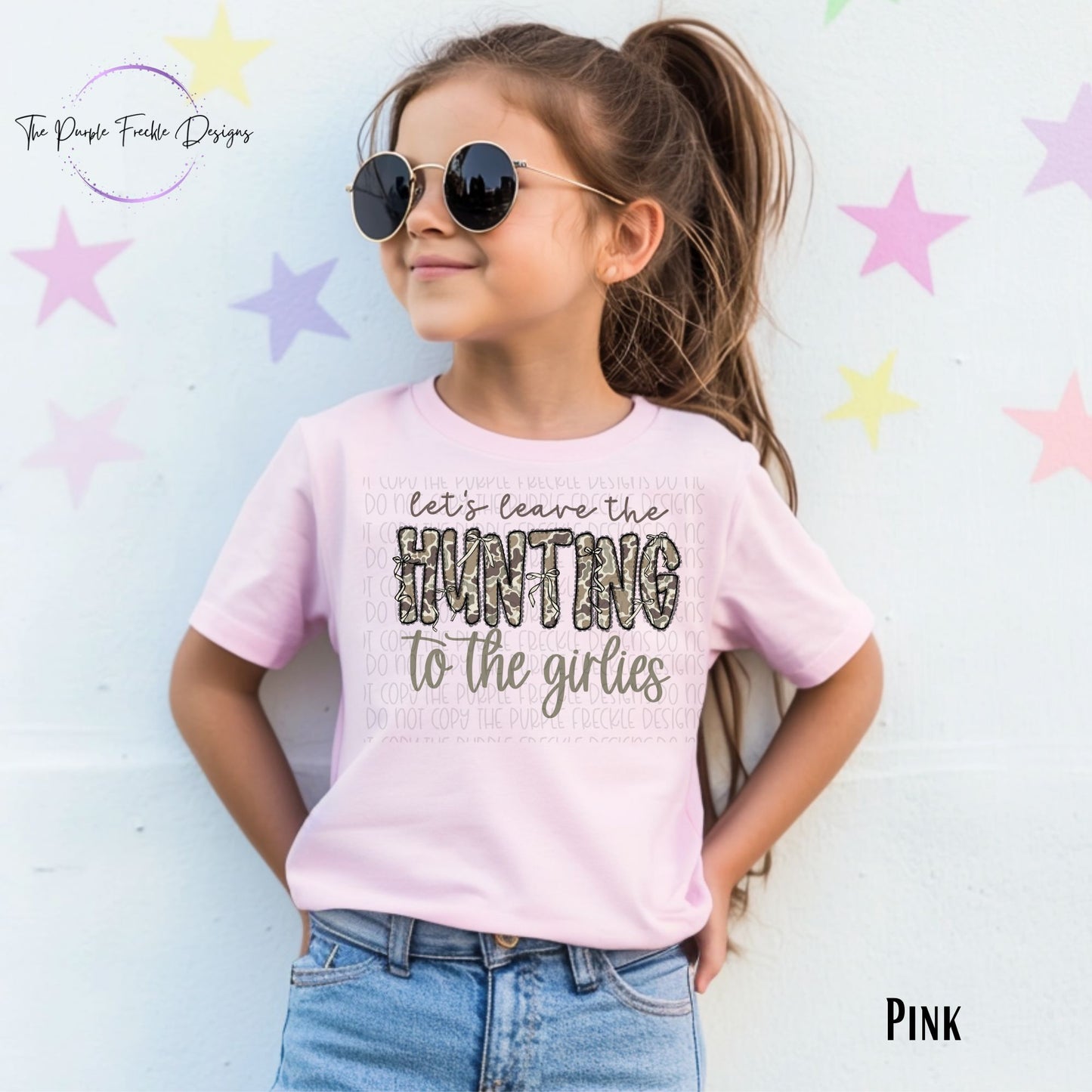 Leave Hunting To Girls Kids