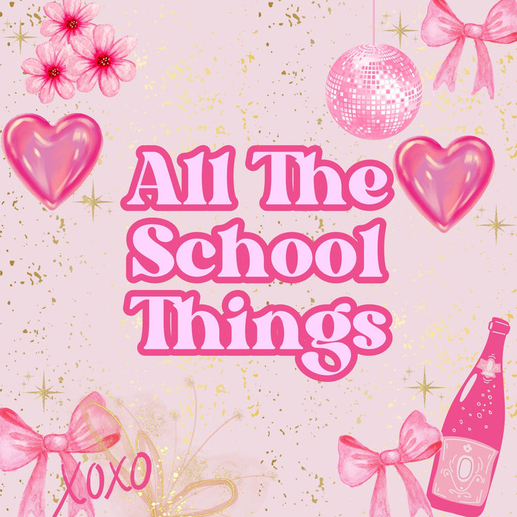 All The School Things