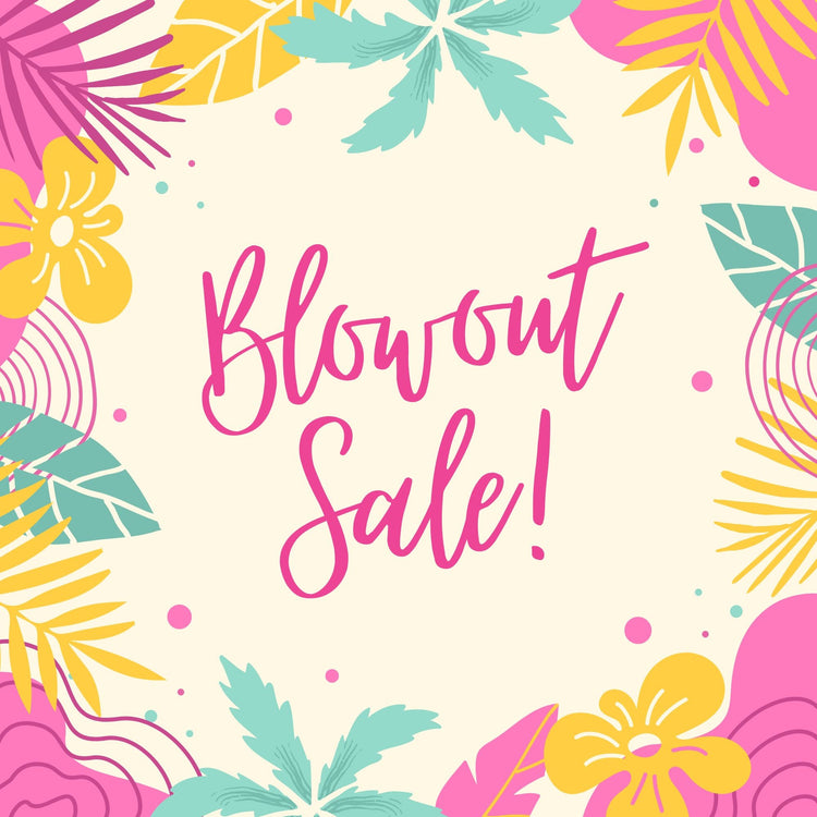 Blowout Sale
