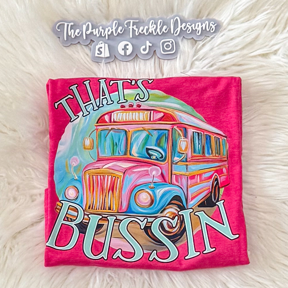 That's Bussin on Hot Pink