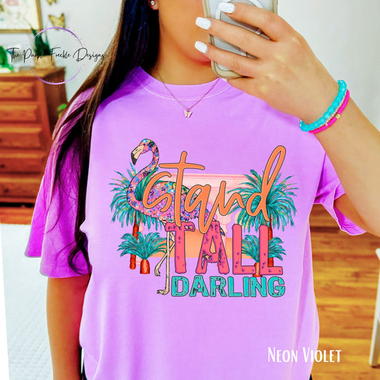 Stand Tall Darling