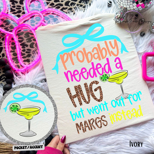 Went Out For Margs