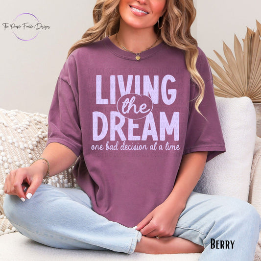 Living The Dream