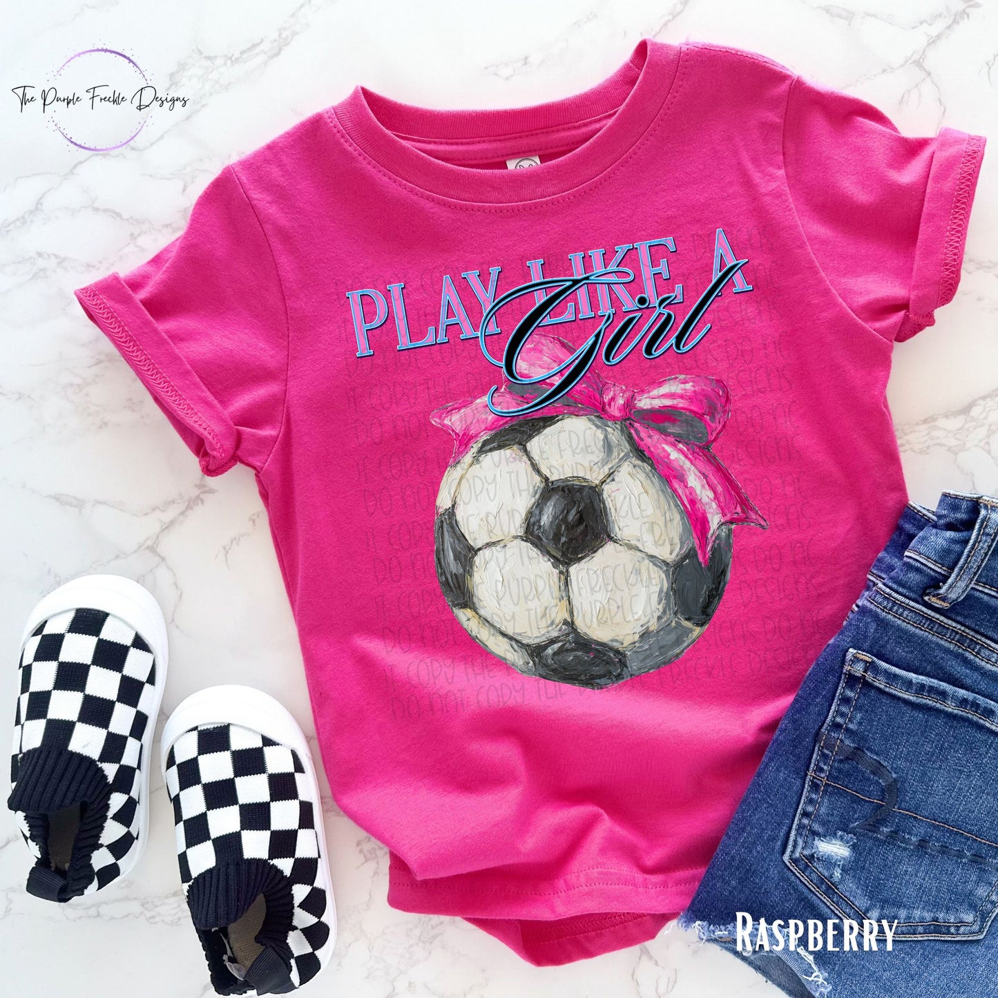 Play Like A Soccer Girl Kids