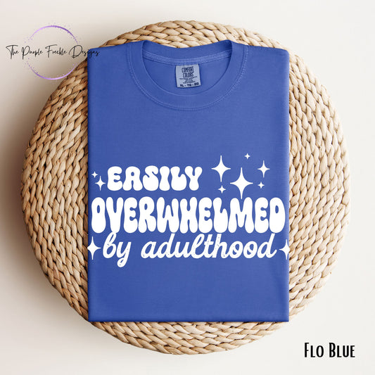 Easily Overwhelmed By Adulthood