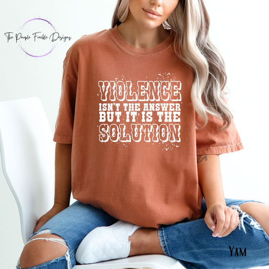 Violence May Not Be The Answer