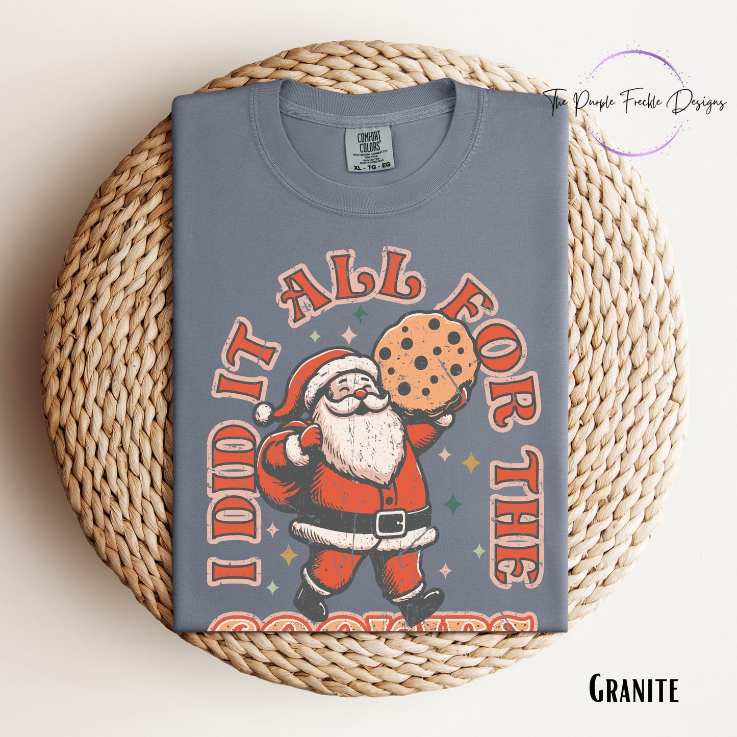 I Did It All For The Cookies