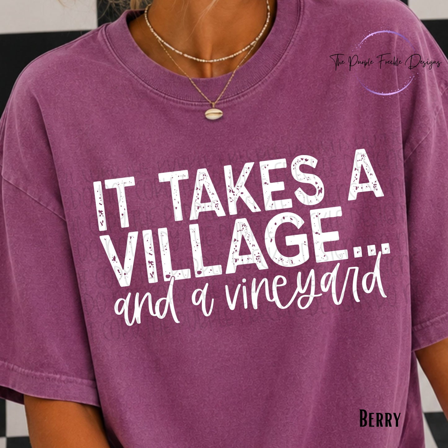 A Village and A Vineyard