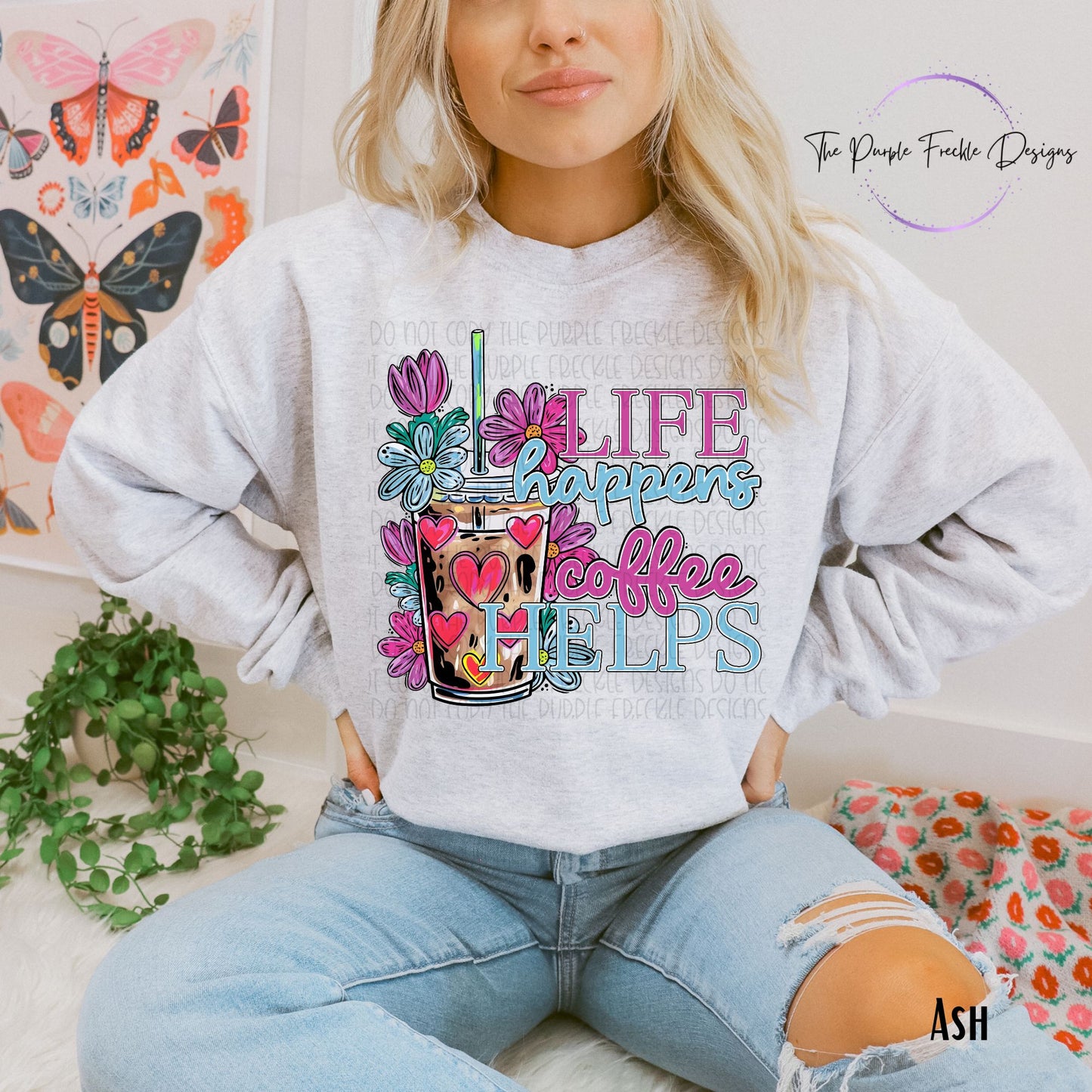 Life Happens Coffee Helps