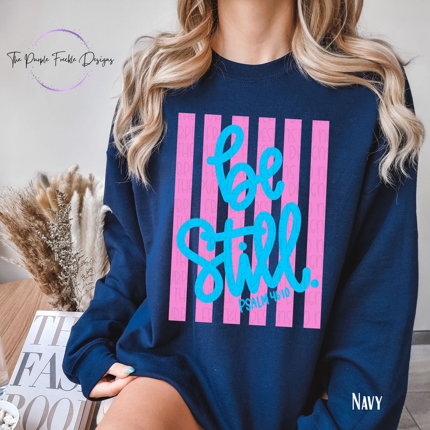 Be Still Pink and Blue