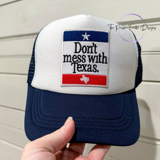 Don’t Mess With Texas