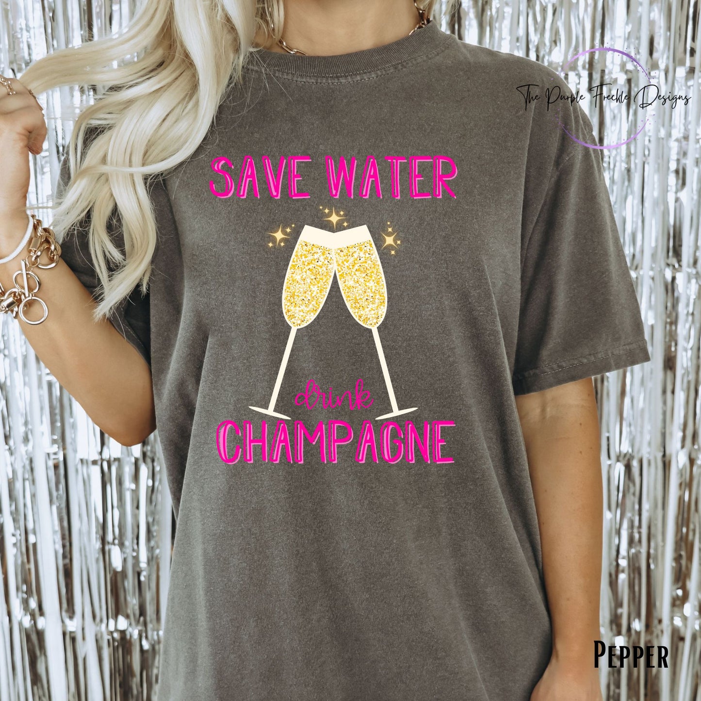 Save Water Drink Champagne