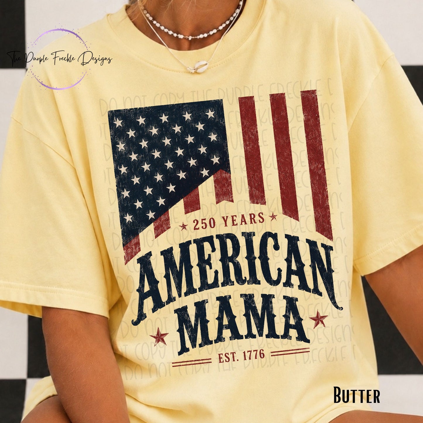 250 Years American Mama