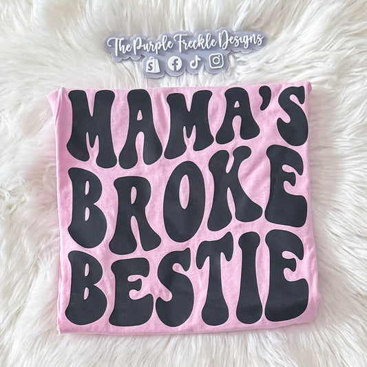 Broke Bestie on Pink